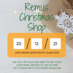 Remus Christmas order deadline